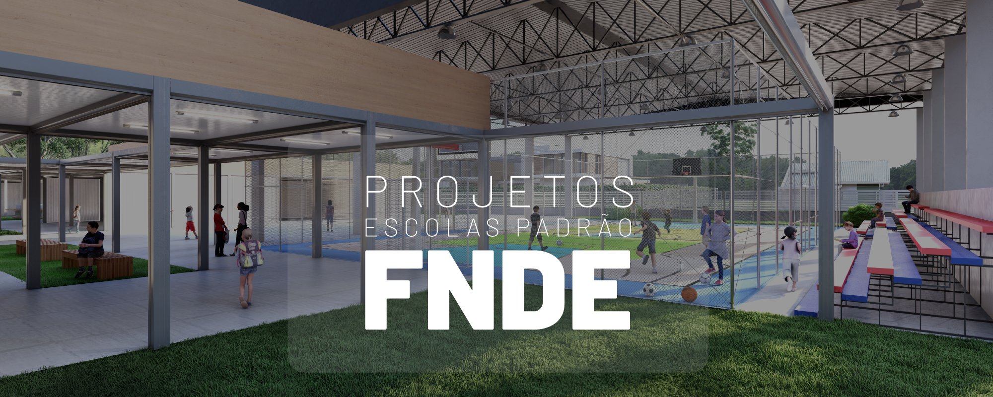 Escolas Construção padrão FNDE