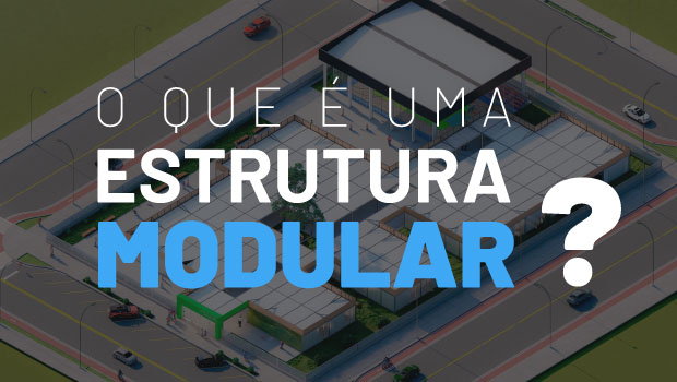 O que é uma Estrutura Modular?